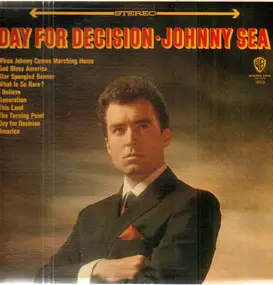 Johnny Sea - Day for Decision