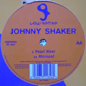 Johnny Shaker - Pearl River / Monopol