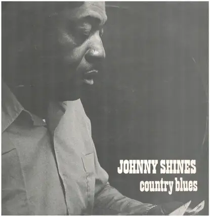 Johnny Shines - Country Blues