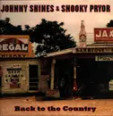 LP - Johnny Shines & Snooky Pryor - Back To The Country