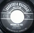 7inch Vinyl Single - Johnny Singer / The Music City Singers - Begging To You / Mockin' Bird Hill