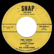 Johnny Starr - Fire Burns / Walkin' The Line