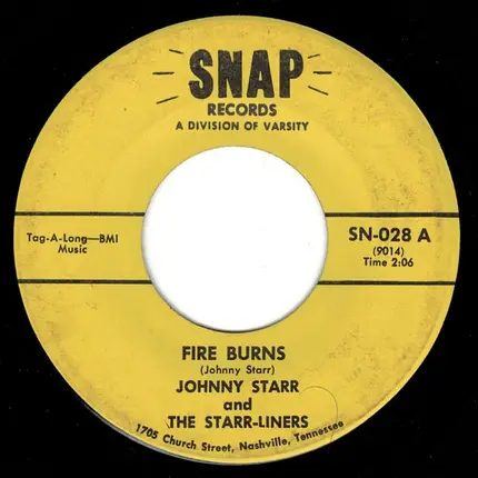 Johnny Starr And The Starr-Liners - Fire Burns / Walkin' The Line