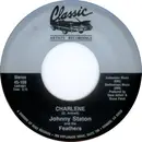 7inch Vinyl Single - Johnny Staton And The Feathers - Charlene / Irene My Darling