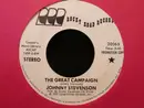 7inch Vinyl Single - Johnny Stevenson - The Great Campaign