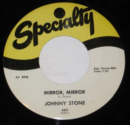 Johnny Stone - Be Sure / Mirror, Mirror
