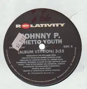 12inch Vinyl Single - Johnny P., Johnny P - Ghetto Youth