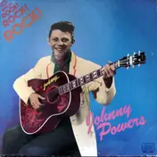 Johnny Powers - Rock! Rock! Rock!