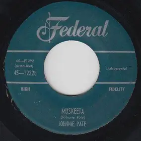 Johnny Pate - Muskeeta / Pretty One