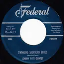 7inch Vinyl Single - Johnny Pate Quintet - Swinging Shepherd Blues
