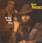 Johnny Paycheck - Mr. Hag Told My Story