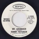 7inch Vinyl Single - Johnny Paycheck - Mr. Lovemaker