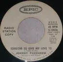 7inch Vinyl Single - Johnny Paycheck - Someone To Give My Love To