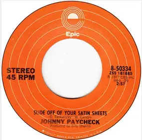 Johnny Paycheck - Slide Off of Your Satin Sheets