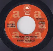 7inch Vinyl Single - Johnny Paycheck - The Outlaw's Prayer