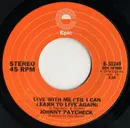 7inch Vinyl Single - Johnny Paycheck - 11 Months And 29 Days