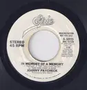 7inch Vinyl Single - Johnny Paycheck - In Memory Of A Memory