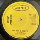 7inch Vinyl Single - Johnny Paycheck - Love Sure Is Beautiful / Someone To Give My Love To