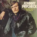 LP - Johnny Paycheck - Someone To Give My Love To