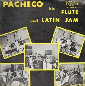 Johnny Pacheco - His Flute And Latin Jam