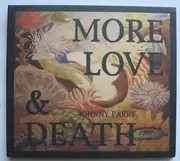 CD - Johnny Parry - More Love And Death