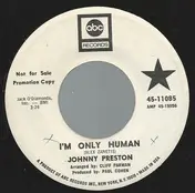 Johnny Preston - I'm Only Human