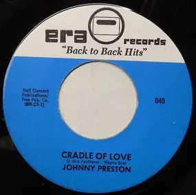 Johnny Preston - Cradle Of Love / Breakin' Up Is Hard To Do