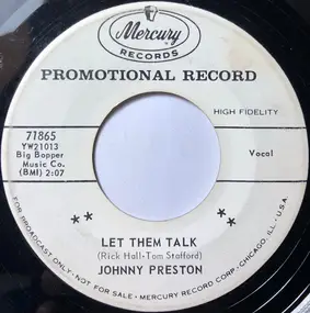 Johnny Preston - Let Them Talk / She Once Belonged To Me