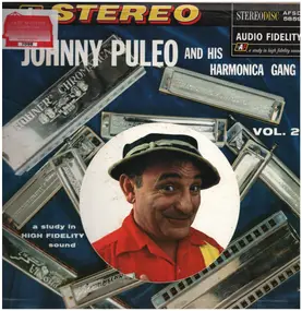 Johnny Puleo And His Harmonica Gang - Johnny Puleo And His Harmonica Gang - Volume 2