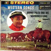 Johnny Puleo And His Harmonica Gang - Western Songs Vol. 4