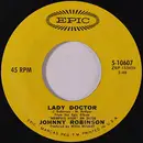 7inch Vinyl Single - Johnny Robinson - Lady Doctor