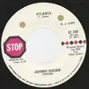 7inch Vinyl Single - Johnny Rocker - Atlanta