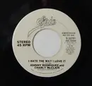 7inch Vinyl Single - Johnny Rodriguez And Charly McClain - I Hate The Way I Love It