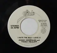 Johnny Rodriguez And Charly McClain - I Hate The Way I Love It