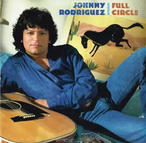 Johnny Rodriguez - Full Circle