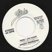 7inch Vinyl Single - Johnny Rodriguez - Here I Am Again