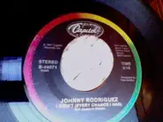 Johnny Rodriguez - I Didn't (Every Chance I Had)
