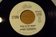 7inch Vinyl Single - Johnny Rodriguez - Rose Of My Heart - Translucent
