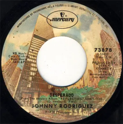 Johnny Rodriguez - There'll Always Be Honky Tonk In Texas / Desperado