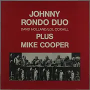 LP - Johnny Rondo Duo Plus Mike Cooper - Johnny Rondo Duo David Holland/Lol Coxhill Plus Mike Cooper