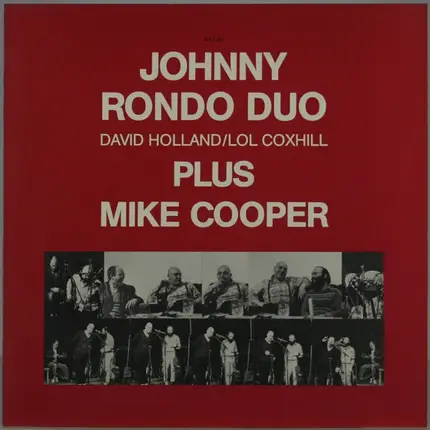 Johnny Rondo Duo Plus Mike Cooper - Johnny Rondo Duo David Holland/Lol Coxhill Plus Mike Cooper