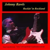 Johnny Rawls - Rockin' In Rockland +cd