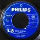 7inch Vinyl Single - Johnny Reimar Med The Scarlets - Down In Napoli / Don't You Forget It