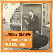 Johnny Reimar - Jeg Har Ventet Ved Din Dør / Lille Vakre Stewardesse