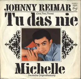 Johnny Reimar - Tu Das Nie (One, Two, Three)