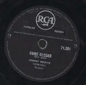 Johnny Restivo - Come Closer / Our Wedding Day
