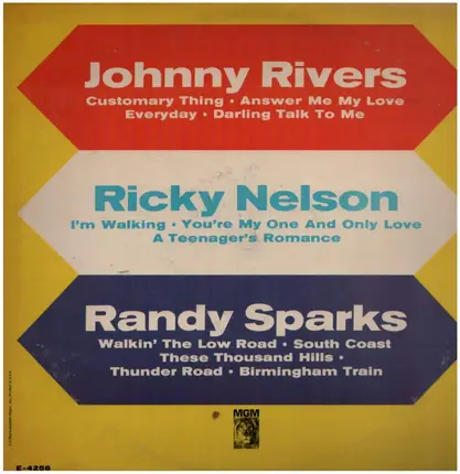 Johnny Rivers , Ricky Nelson , Randy Sparks - Johnny Rivers, Ricky Nelson, Randy Sparks
