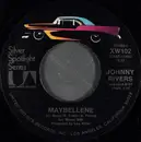 7inch Vinyl Single - Johnny Rivers - Maybellene / Mountain Of Love