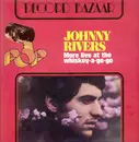 LP - Johnny Rivers - More Live At The Whiskey-A-Go-Go