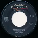 7inch Vinyl Single - Johnny Rivers - Mountain Of Love / Maybellene